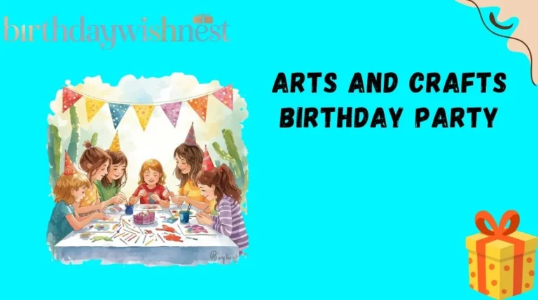 Arts and Crafts Birthday Party