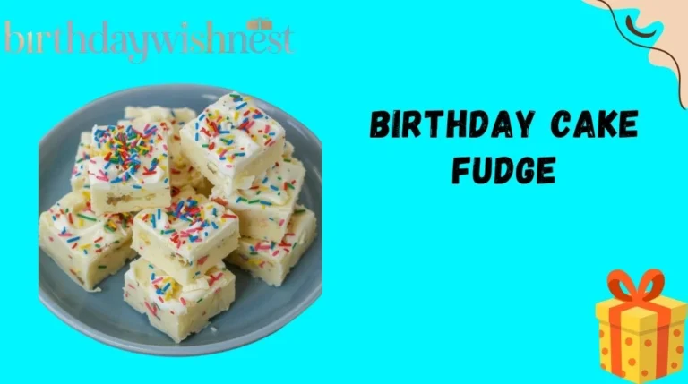 Birthday Cake Fudge