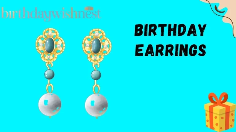 Birthday Earrings