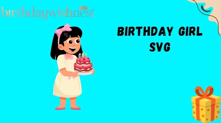 Birthday Girl SVG
