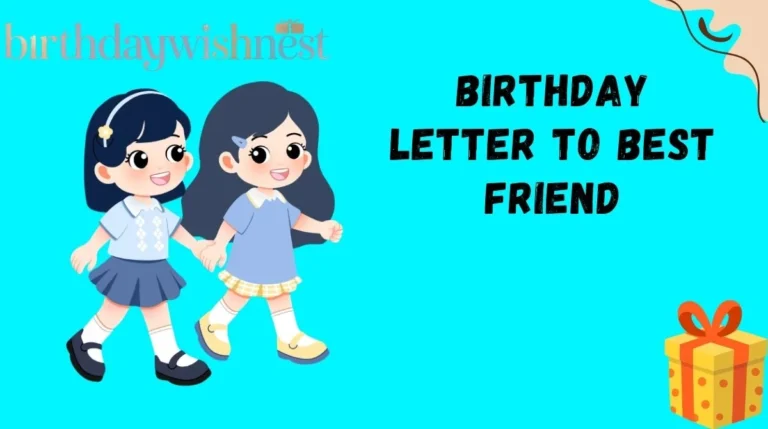Birthday Letter to Best Friend