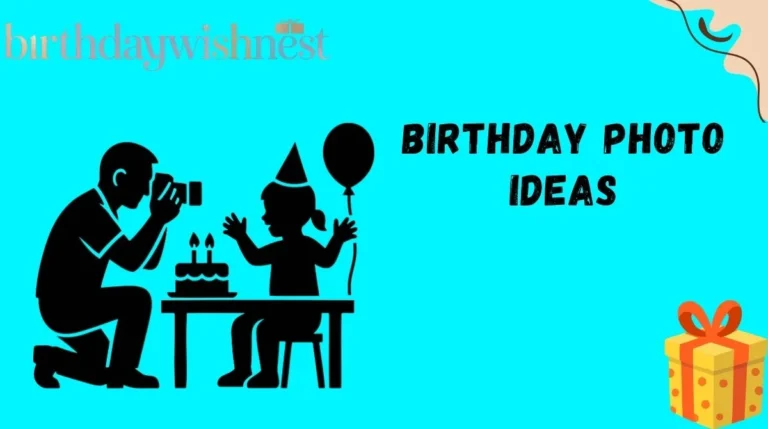 Birthday Photo Ideas