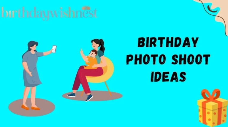 Birthday Photo Shoot Ideas