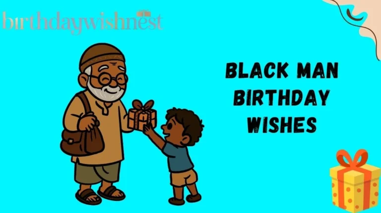 Black Man Birthday Wishes