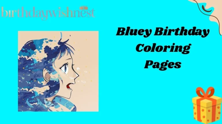 Bluey Birthday Coloring Pages