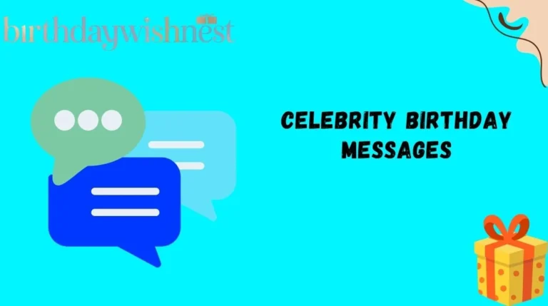 Celebrity Birthday Messages