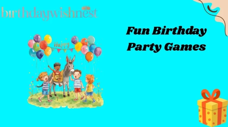 Fun Birthday Party Games