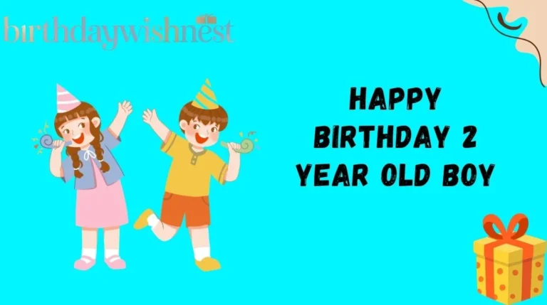 Happy Birthday 2 Year Old Boy