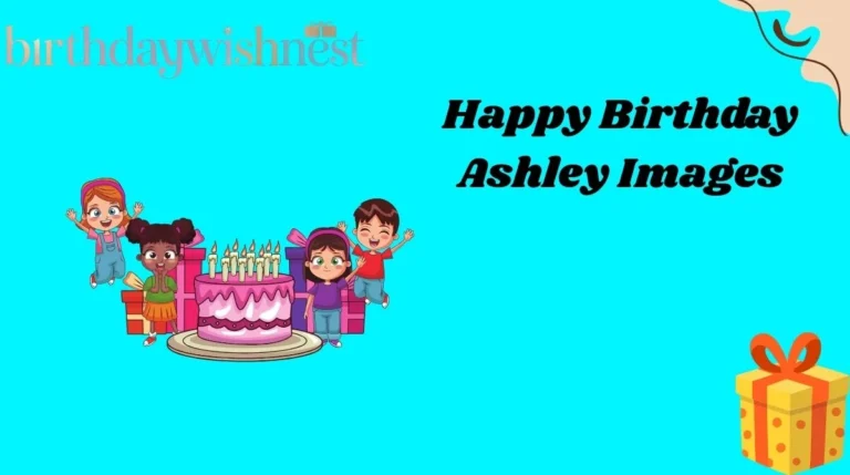 Happy Birthday Ashley Images
