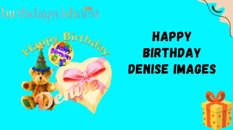 Happy Birthday Denise Images