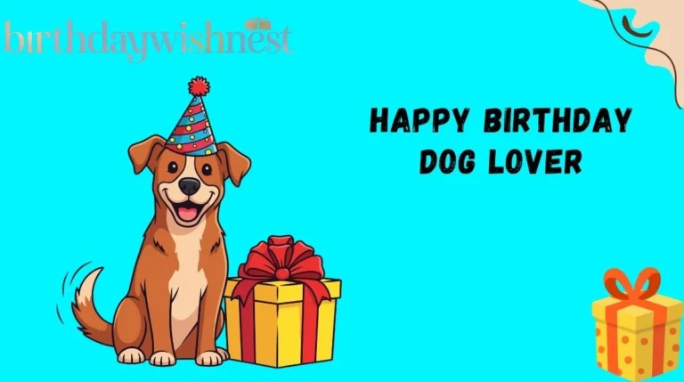 Happy Birthday Dog Lover