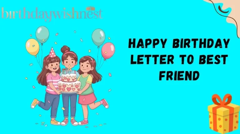 Happy Birthday Letter to Best Friend
