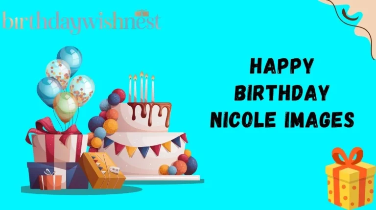 Happy Birthday Nicole Images