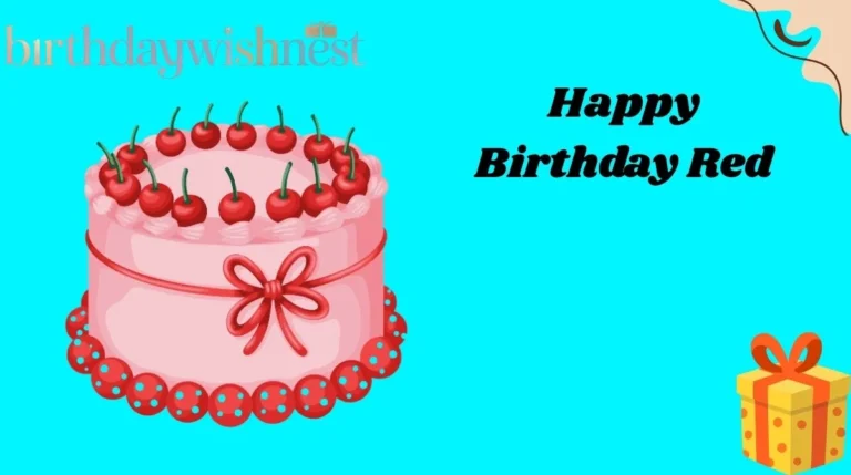 Happy Birthday Red