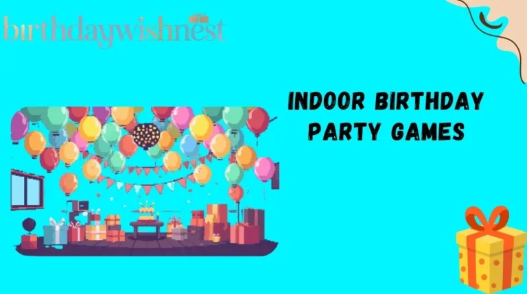 Indoor Birthday Party Games