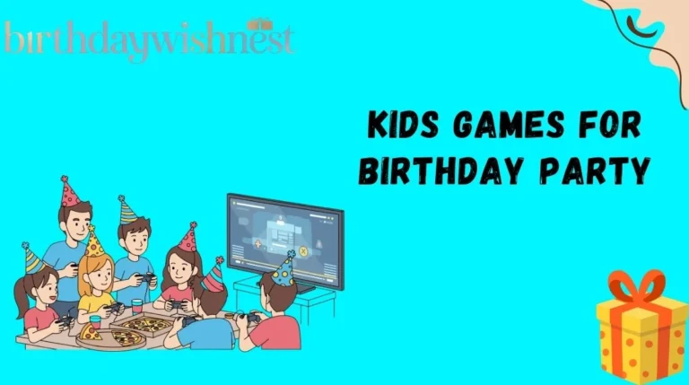 Kids Games for Birthday Party