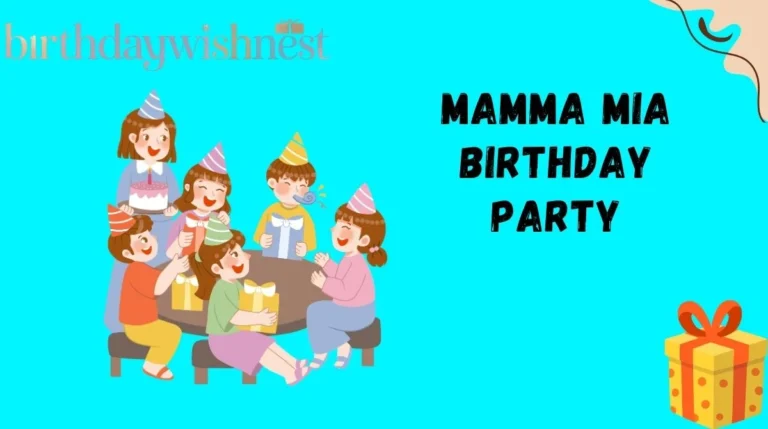 Mamma Mia Birthday Party
