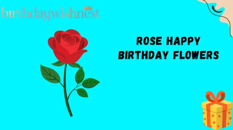 Rose Happy Birthday Flowers