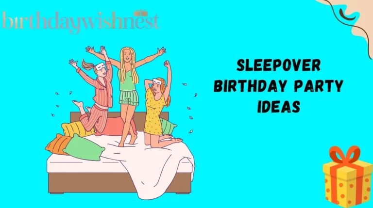Sleepover Birthday Party Ideas