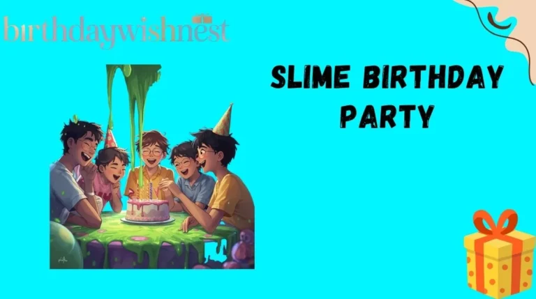 Slime Birthday Party