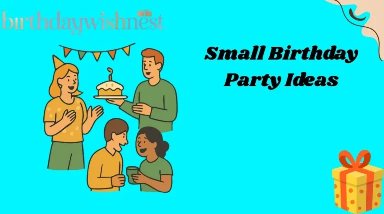 Small Birthday Party Ideas