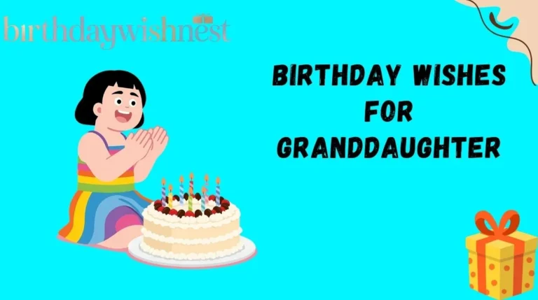 Birthday Wishes for Granddaughter